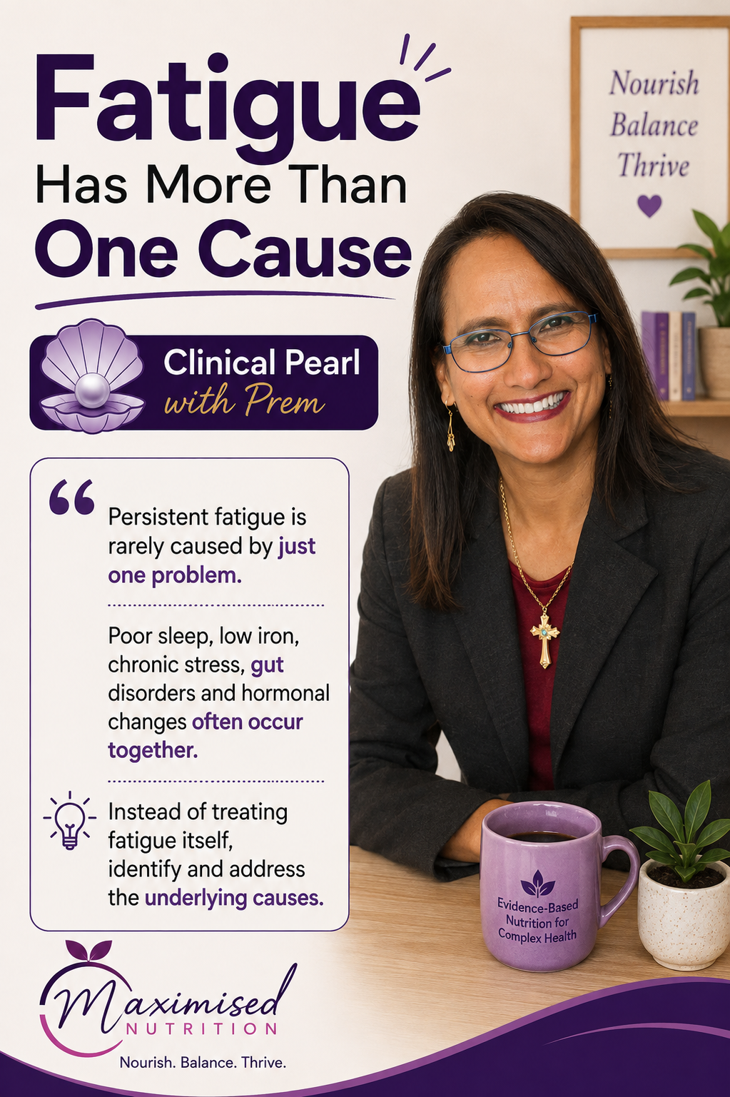 Clinical Pearl with Prem - Fatigue has more than one cause